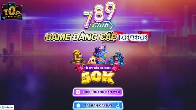 Cổng game đổi thưởng 789Club