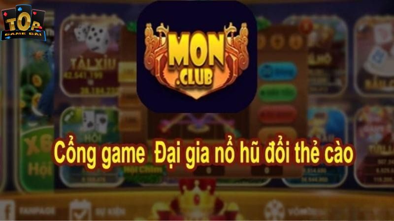 Giới thiệu chung về cổng game Mon Club